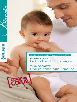 cover image of Le trouble d'un chirurgien--Une relation tumultueuse